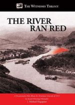 Watch The River Ran Red Merdb