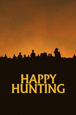 Watch Happy Hunting Merdb