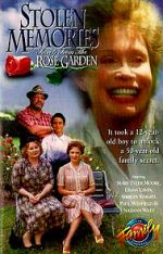 Watch Stolen Memories: Secrets from the Rose Garden Merdb
