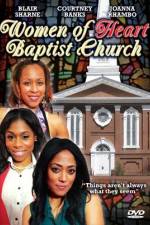 Watch Women of Heart Baptist Church Merdb