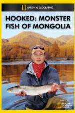 Watch National Geographic Hooked Monster Fish of Mongolia Merdb
