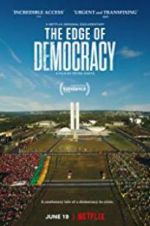 Watch The Edge of Democracy Merdb