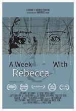 Watch A Week with Rebecca (Short 2020) Merdb