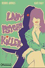 Watch Lady Psycho Killer Merdb