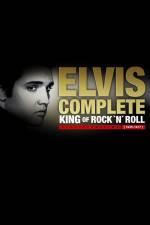 Watch Elvis Complete: The King of Rock 'N' Roll Merdb