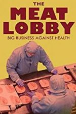 Watch The meat lobby: big business against health? Merdb