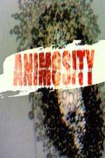 Watch Animosity Merdb