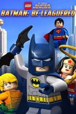 Watch Lego DC Comics: Batman Be-Leaguered (TV Short 2014) Merdb