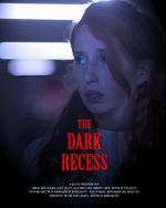 Watch The Dark Recess Merdb