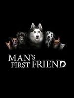 Watch Man\'s First Friend Merdb