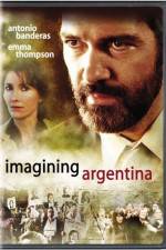 Watch Imagining Argentina Merdb