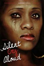 Watch Silent Cry Aloud Merdb