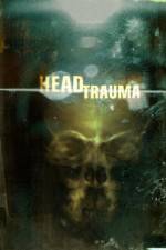 Watch Head Trauma Merdb