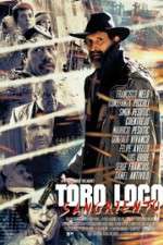 Watch Toro Loco Sangriento Merdb