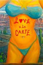 Watch Love a la Carte Merdb