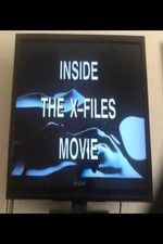 Watch Inside the X Files Merdb