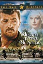 Watch Heaven Knows Mr Allison Merdb