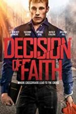 Watch Decision of Faith Merdb