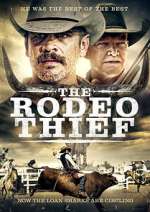 Watch The Rodeo Thief Merdb