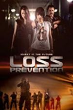 Watch Loss Prevention Merdb
