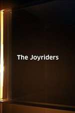 Watch The Joyriders Merdb