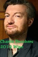 Watch Charlie Brooker\'s 2014 Wipe Merdb