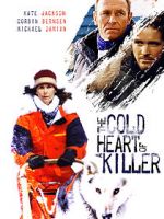 Watch The Cold Heart of a Killer Merdb