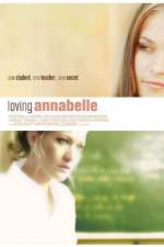 Watch Loving Annabelle Merdb