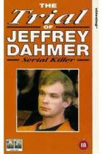 Watch The Trial of Jeffrey Dahmer Merdb