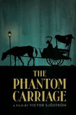Watch The Phantom Carriage Merdb