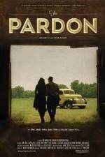 Watch The Pardon Merdb