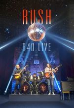 Watch Rush: R40 Live Merdb