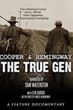 Watch Cooper and Hemingway: The True Gen Merdb