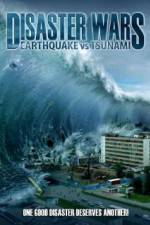 Watch Disaster Wars: Earthquake vs. Tsunami Merdb