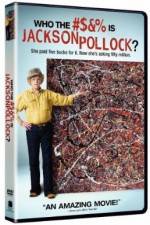 Watch Who the #$&% Is Jackson Pollock Merdb
