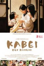 Watch Kabei - Our Mother Merdb