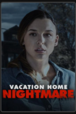 Watch Vacation Home Nightmare Merdb