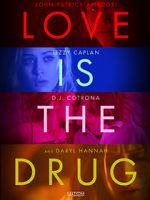 Watch Love Is the Drug Merdb