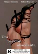 Watch Une passion obsdante Merdb