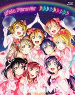 Watch \'s Final LoveLive! \'sic Forever Merdb