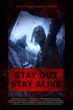 Watch Stay Out Stay Alive Merdb