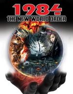 Watch 1984: The New World Order Merdb