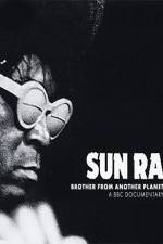Watch Sun Ra The Brother from Another Planet Merdb