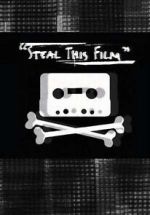 Watch Steal This Film (Short 2006) Merdb