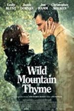 Watch Wild Mountain Thyme Merdb