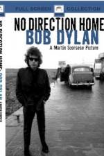 Watch No Direction Home Bob Dylan Merdb