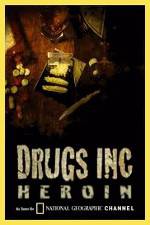 Watch National Geographic: Drugs Inc - Heroin Merdb