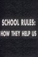 Watch School Rules: How They Help Us Merdb