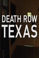 Watch Death Row Texas Merdb