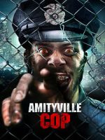 Watch Amityville Cop Merdb
